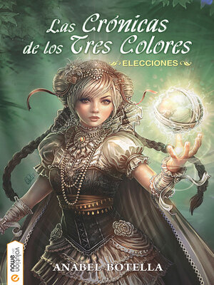 cover image of Las crónicas de los tres colores